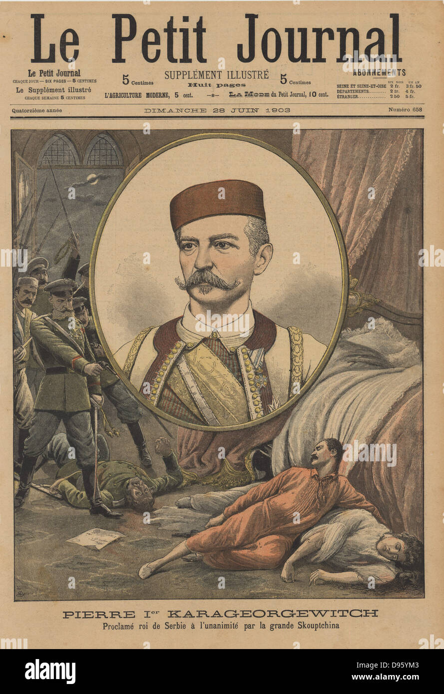 Peter I  (1844-1921) declared King of Serbia after the assassination of Alexander and his wife Queen Draga on 11 June 1903. Peter reigned until 1918. From 'Le Petit Journal', Paris, 28 June 1903. Stock Photo