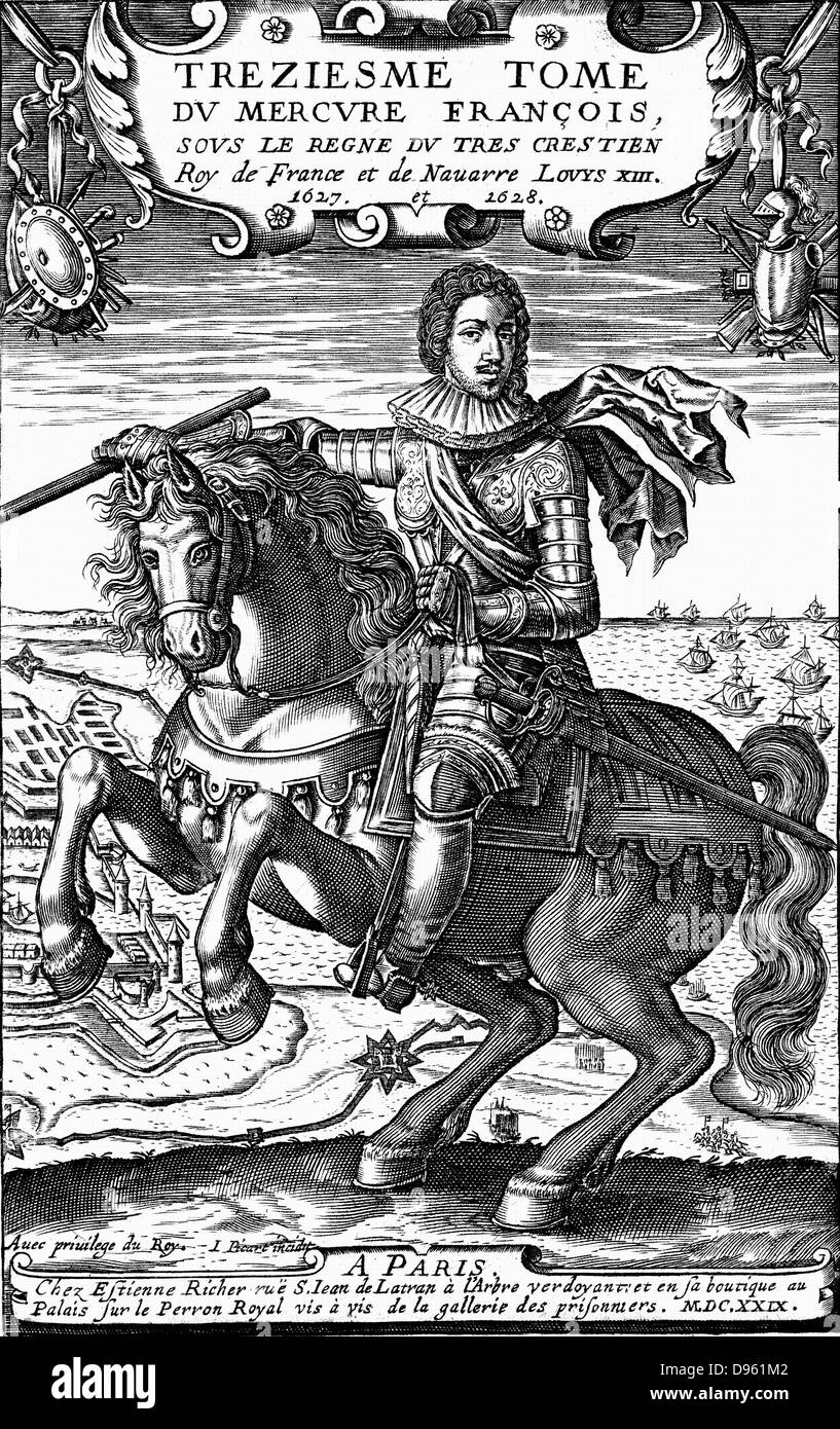 Louis XIII of France (1601-1643). Reigned from 1610. Son of Henry IV and Marie de' Medici, father of Louis XIV. Copperplate equestrian portrait published 1629. Stock Photo