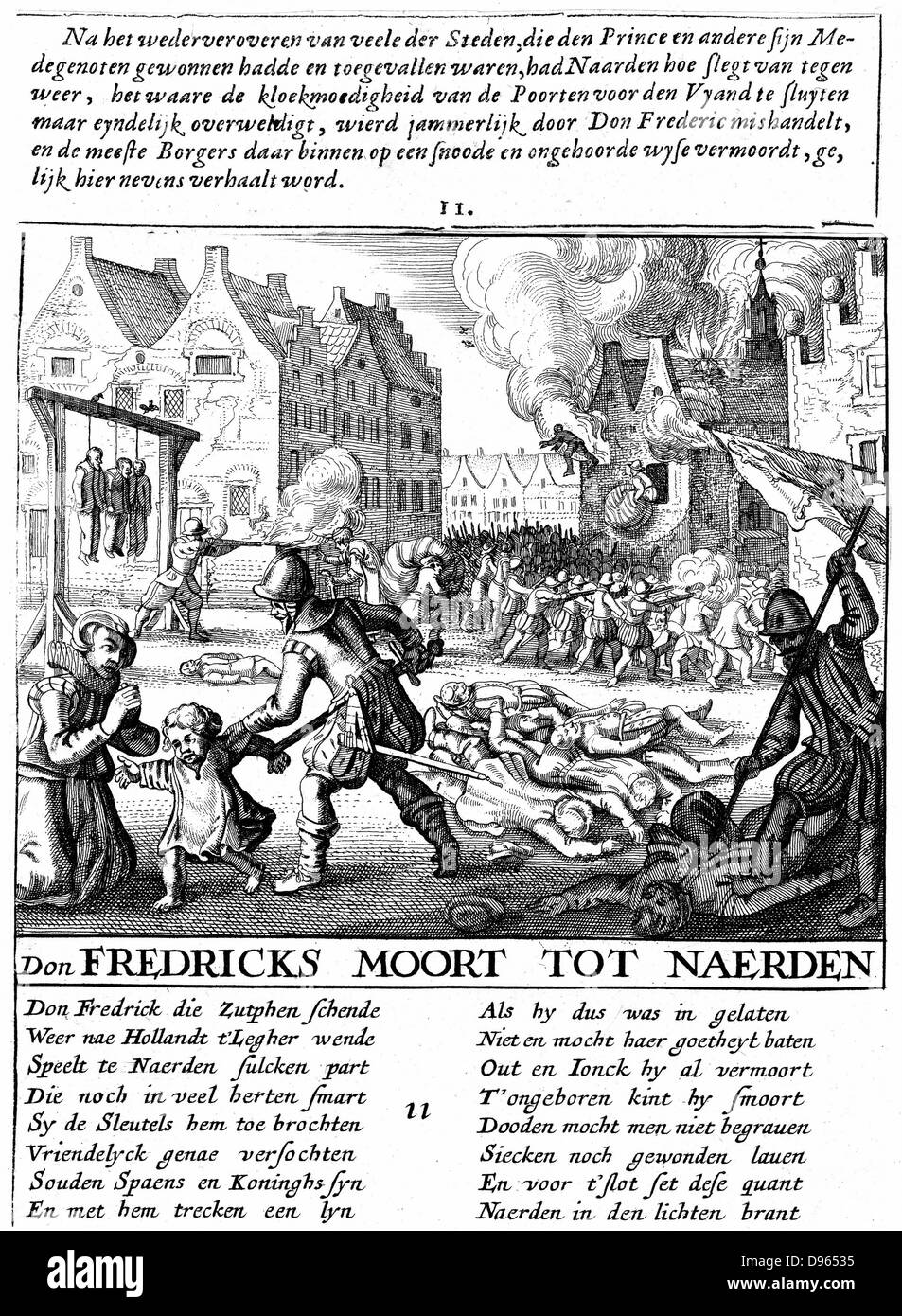 Spanish troops torching buildings and slaughtering civilians during Alva's repressive Spanish Roman Catholic rule in the Protestant Netherlands (1567-73). Copperplate engraving Stock Photo