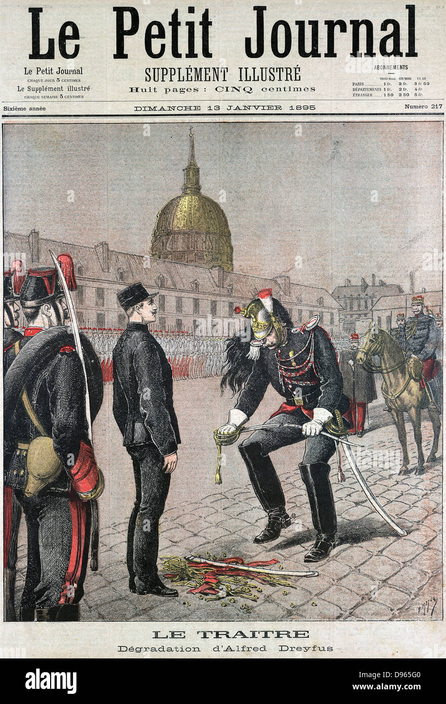 Alfred Dreyfus (c1859-1935) French army officer of Jewish extraction, wrongly accused of passing secret documents to the Germans, being disgraced as a traitor and degraded by having his sword broken and all signs of rank removed from his uniform. From 'Le Petit Journal' Paris,  18 January 1895. Stock Photo