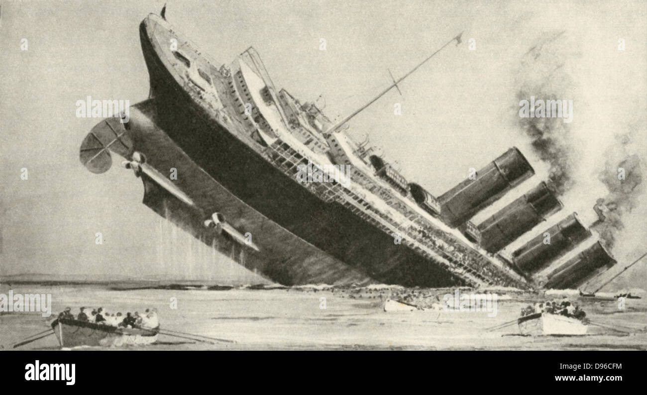 Sinking of the American liner 'Lusitania' after being struck by a torpedo from a German submarine, 7 May 1915. A number of passengers drowned. Germans claimed she was carrying munitions. Stock Photo