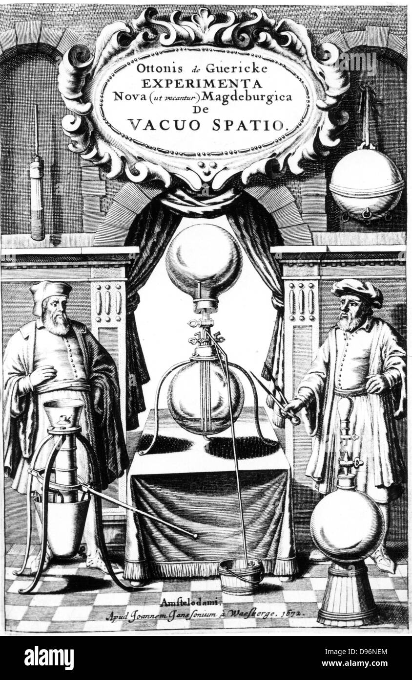 Title page of 'Experimenta Nova, ut vocant, Magdeburgica, de vacuo Spatio', (Amsterdam, 1672). ('New Magdeburgian Experiments, as they are called, relating to a Vacuum') in which Otto von Guericke (1606-1686), German inventor, engineer and physicist, published details of his invention of the air pump, 1650, and his experiments on the power of a vacuum.  Engraving. Stock Photo