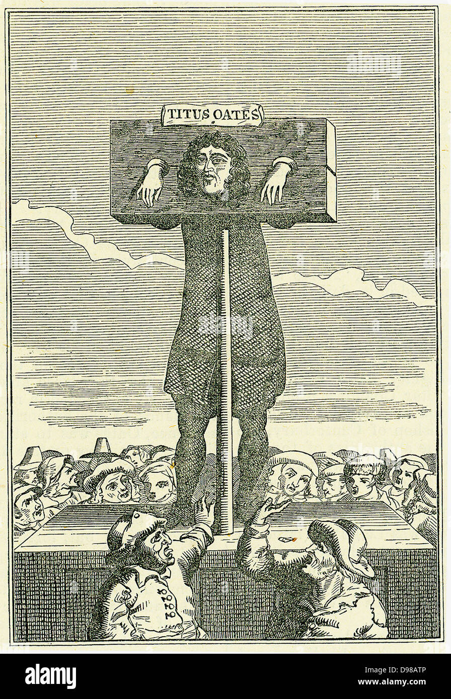 Titus Oates (1649-1705) in the pillory as a punishment for perjury (1685). Oates was the inventor of the Popish Plot, a supposed Roman Catholic conspiracy to kill Charles II. On his false evidence up to 15 people were executed and many other imprisoned under suspicion. Engraving. Stock Photo