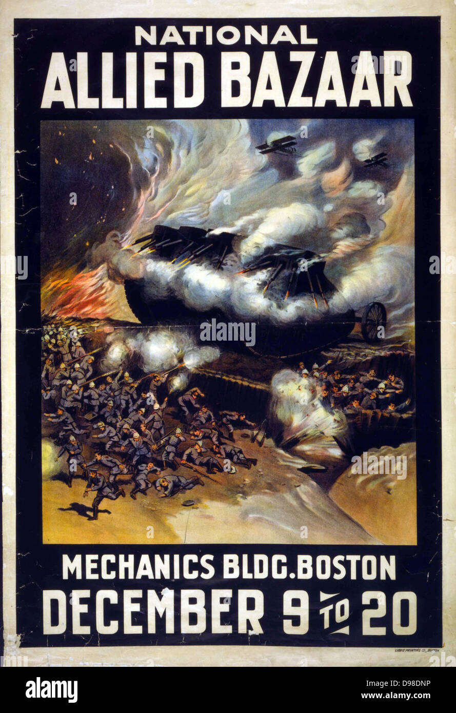 Poster for National Allied Bazaar, Boston, Mass, December 1917. Battle scene showing tank overwhelming soldiers in trenches, planes flying overhead. Fund raising for sufferers of the First World War, organised by the (American) National Allied Relief Committee. Stock Photo