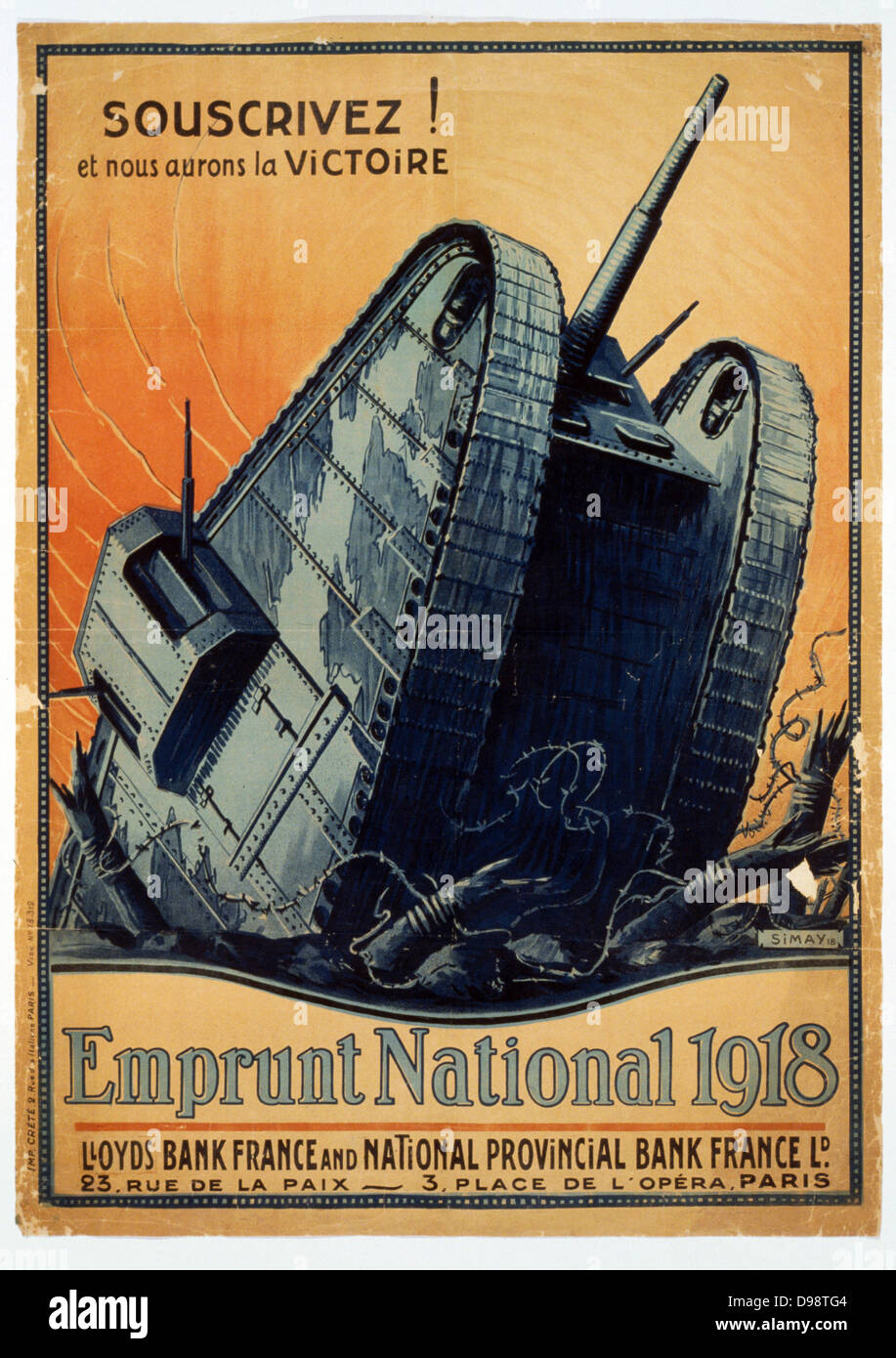 Subscribe! And we shall have Victory. World War I French poster for 1918 Victory Bonds. A tank crashes through barbed wire entanglements. Stock Photo