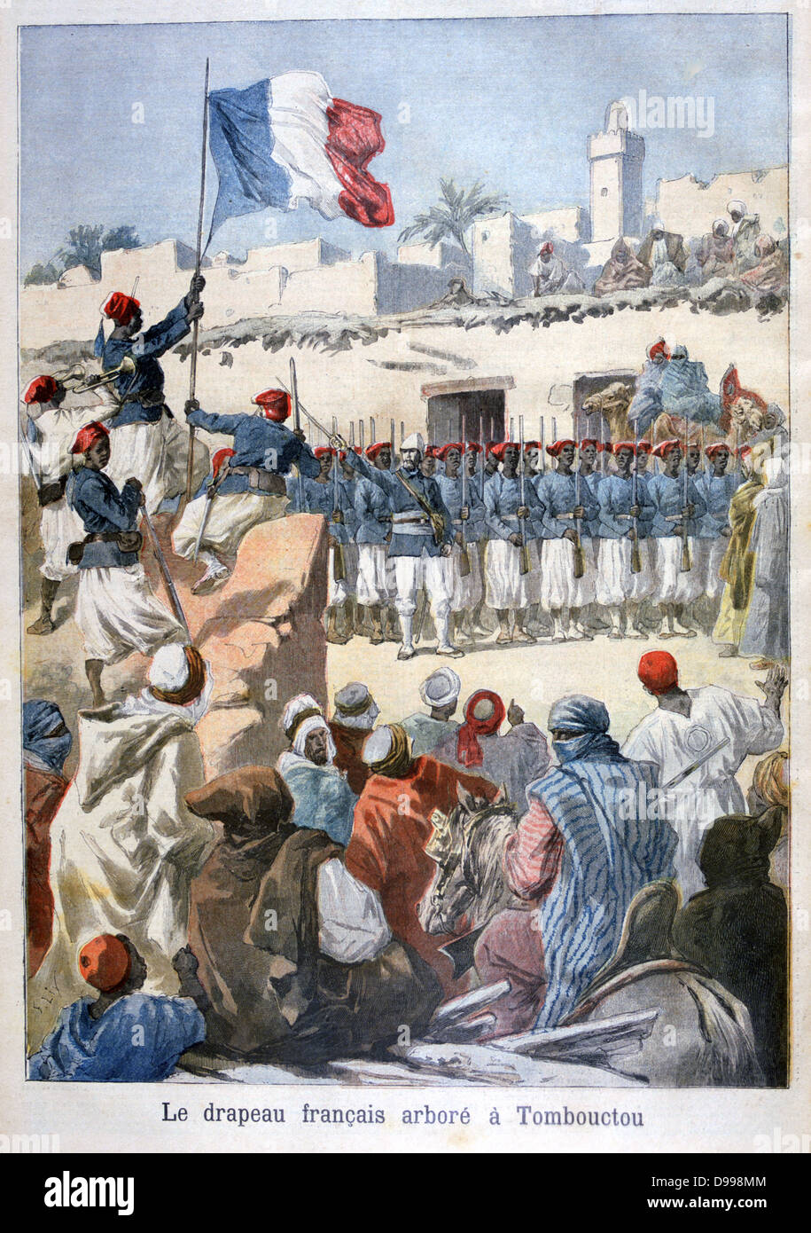 French colonial troops led by Lieutenant Boiteux raising the French flag at Timbuktu (Timbuctoo), Mali, West Africa, 28 December 1893, making it part of French Sudan. From 'Le Petit Journal', Paris,  12 February 1892.  France Stock Photo