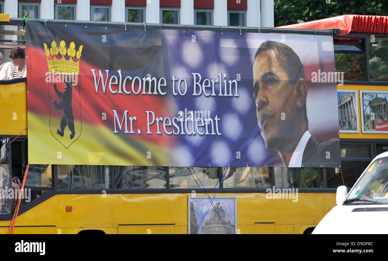 A Banner With The Lettering Welcome To Berlin Mr President On A