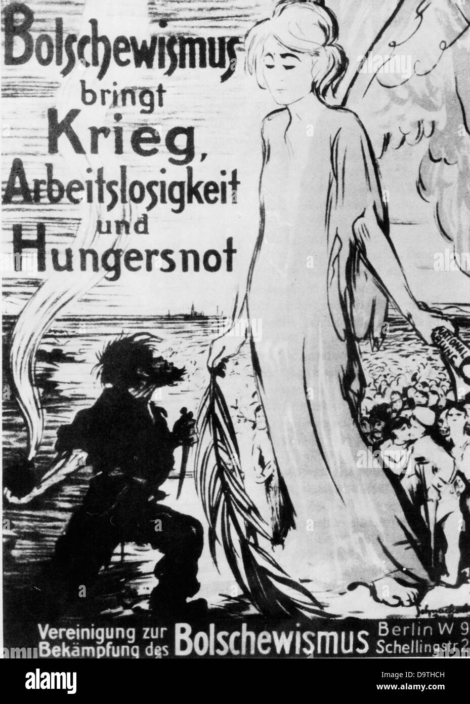 German Revolution 1918/1919: Poster of the Antibolschewistische Liga (Anti Bolshevist League) with the slogan 'Bolshevisim brings war, unemployment, and famine'. The poster depicts an angel with an olive branch and a paper roll with the word 'National Assembly', who is standing in front of soldiers and civilians. The angel is threatened by a stylized revolutionary carrying a bomb and a knife in his hands. Fotoarchiv für Zeitgeschichte Stock Photo