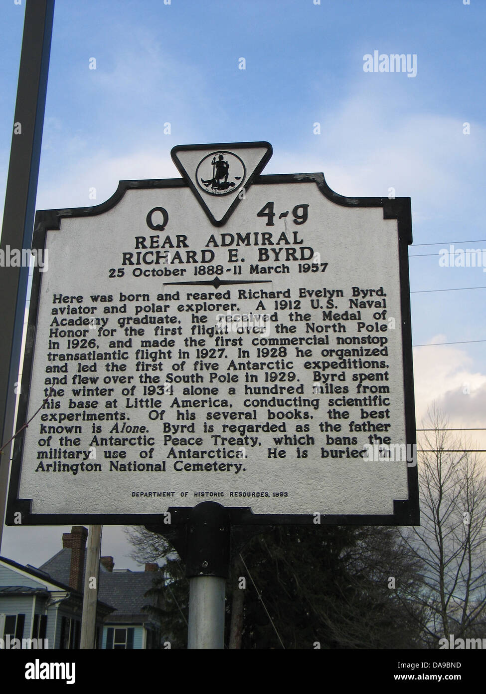REAR ADMIRAL RICHARD E. BYRD 25 October 1888 11 March 1957 Here was
