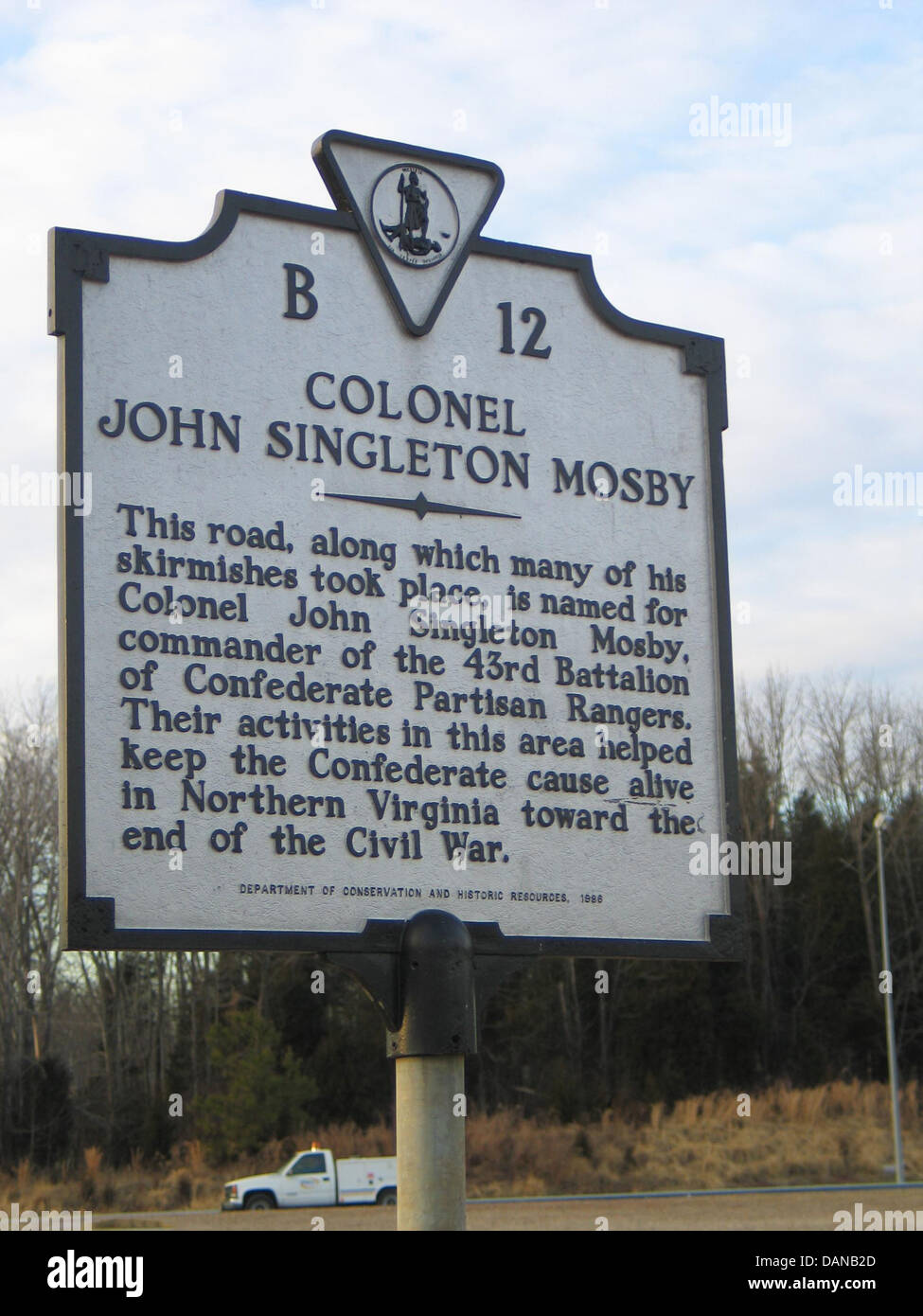 COLONEL JOHN SINGLETON MOSBY This road, along which many of his skermishes took palce, is named