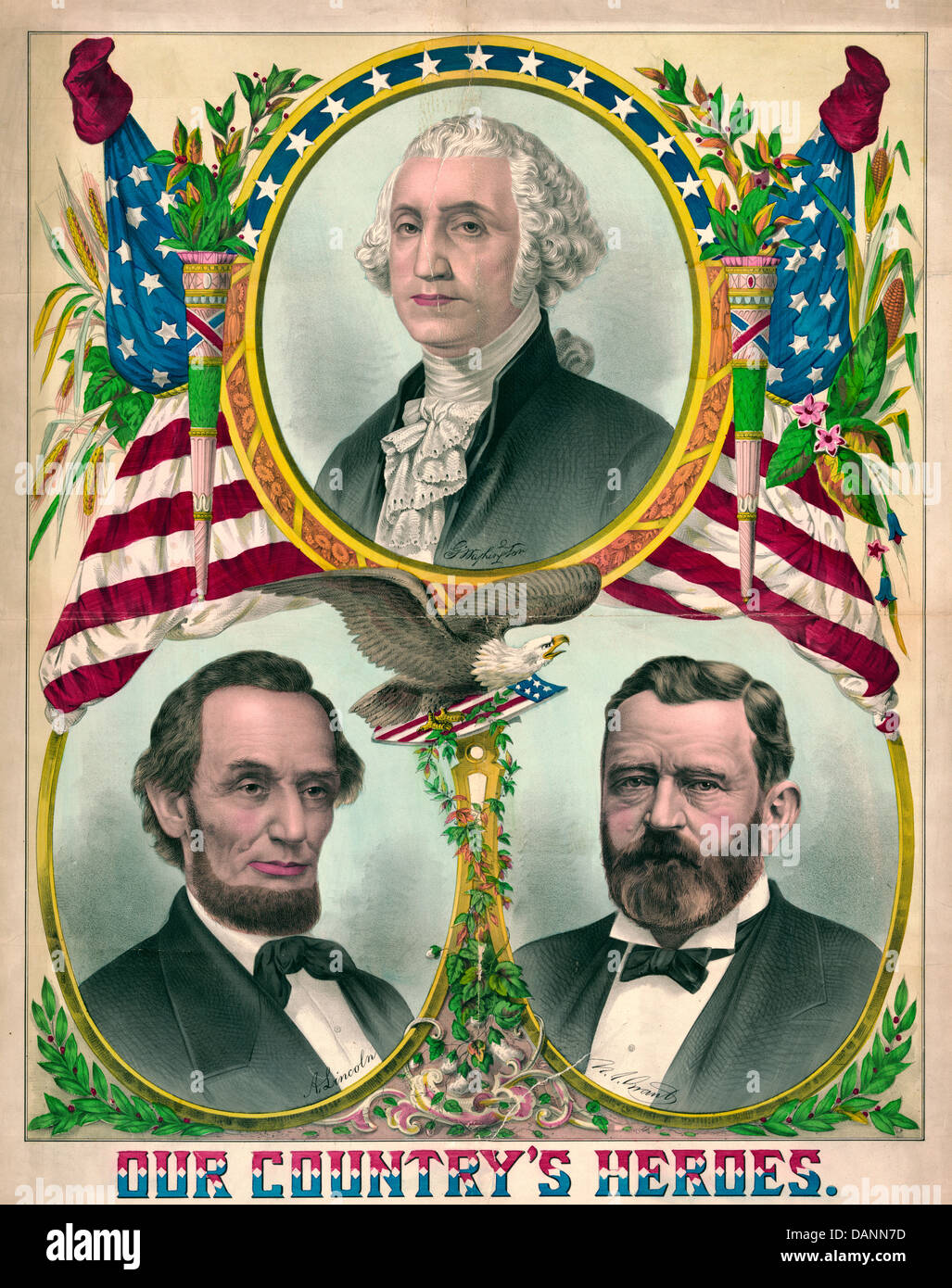 Our Country's Heroes - George Washington, Abraham Lincoln and Ulysses Grant on a poster, circa 1880 Stock Photo