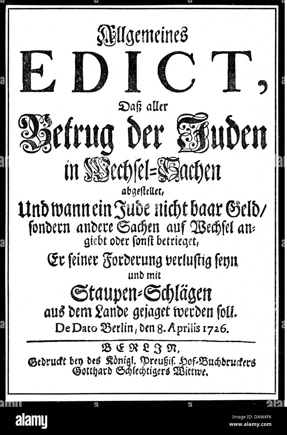 justice, laws, edict against exchange of money by Jews, remitted by King Frederick William I, Berlin, 8.4.1726, title page, Additional-Rights-Clearences-Not Available Stock Photo