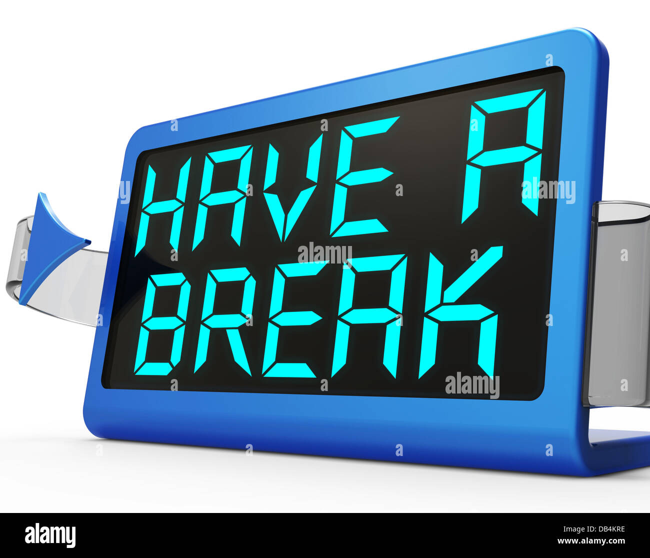 Have a Break Clock Means Rest And Relax Stock Photo Alamy