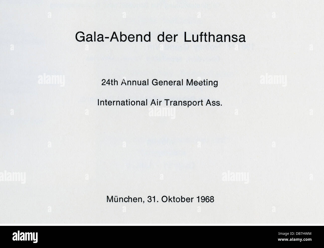gastronomy, menu, gala evening of the Lufthansa, on the occasion of of the 24th annual general meeting of the IATA, cover sheet, hotel 'Bayerischer Hof', Munich, 31.10.1968, Additional-Rights-Clearences-Not Available Stock Photo