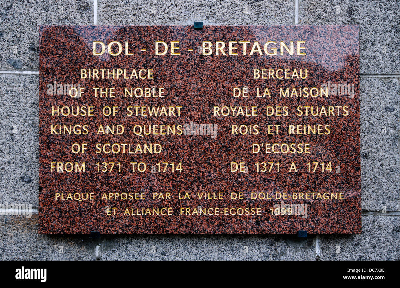 Dol-de-Bretagne, Brittany, France Plaque - Birthplace of the House of  Stewart, Kings and Queens of Scotland Stock Photo - Alamy