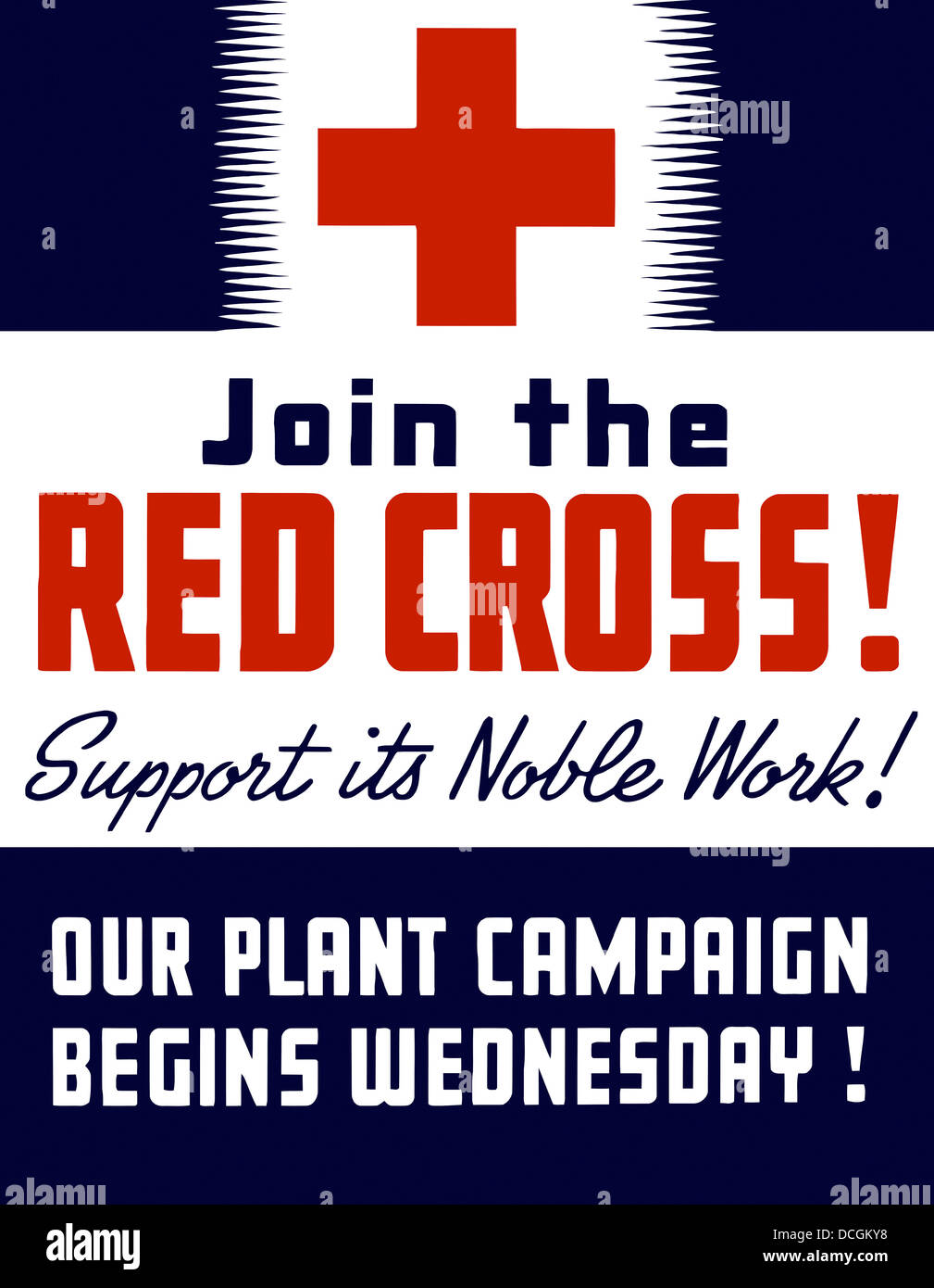 Vintage World War II propaganda poster featuring a Red Cross. It reads, Join The Red Cross! Support Its Noble Work! Stock Photo