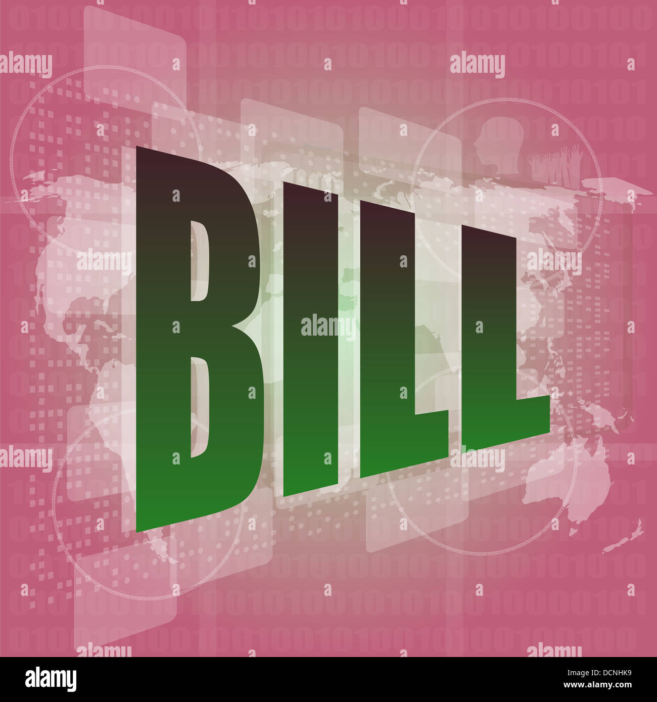bill word on digital touch screen, business concept Stock Photo - Alamy