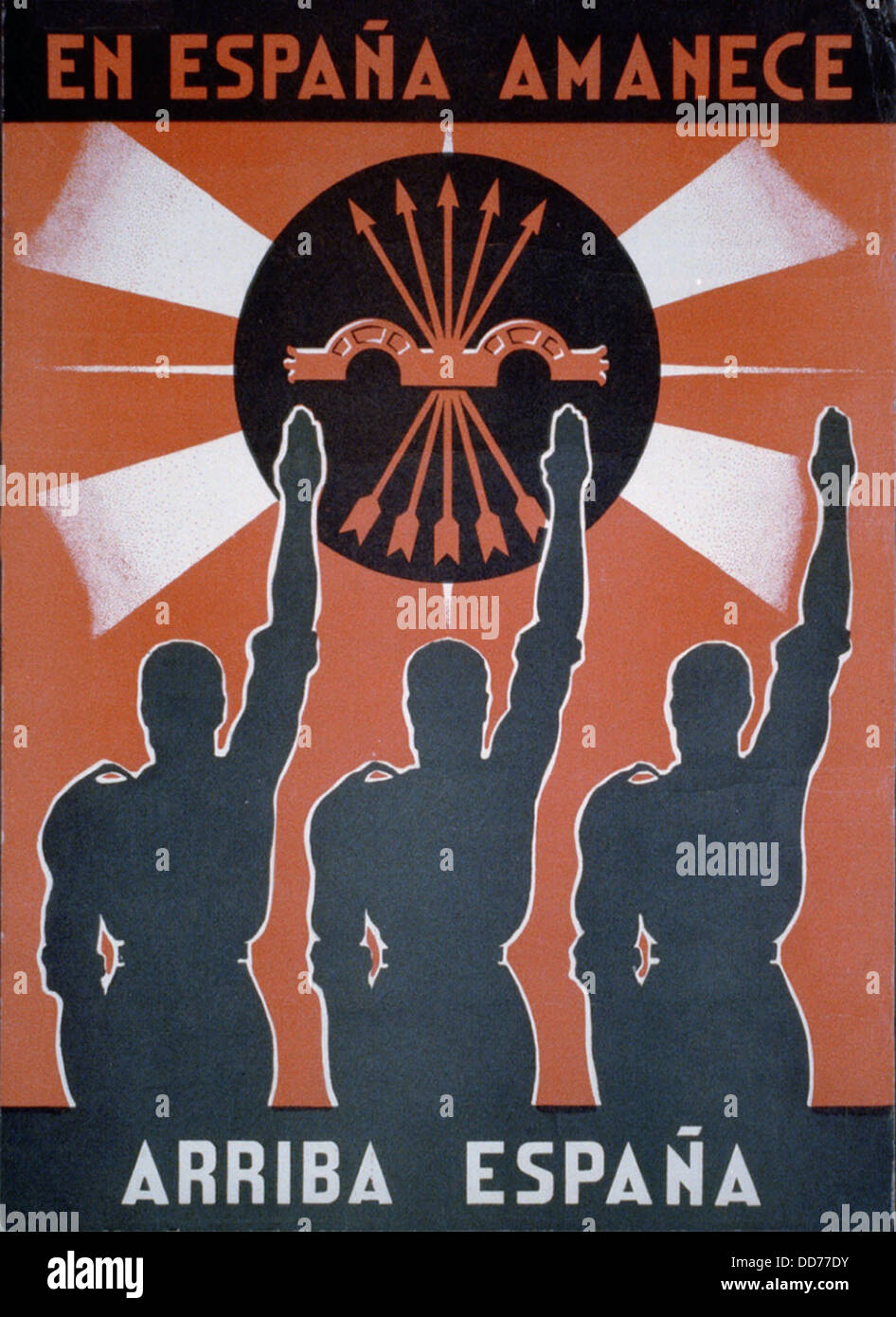 IN SPAIN IT IS DAWNING -- ARISE SPAIN. Spanish Civil War poster presenting Nationalist pro-Franco propaganda. Poster depicts Stock Photo