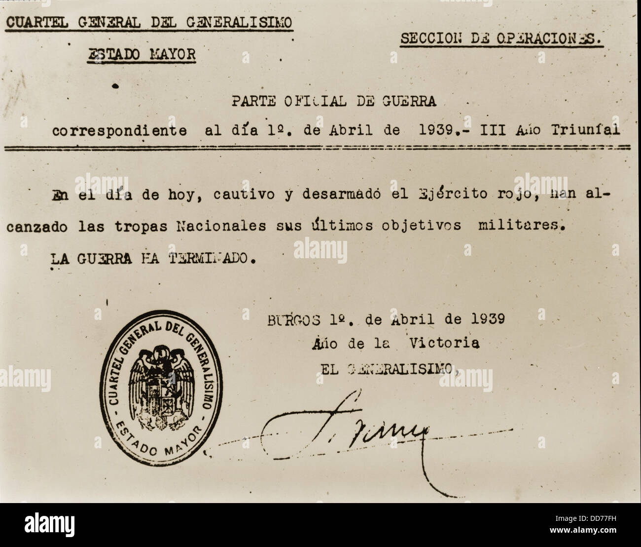 Official statement by Francisco Franco declaring the end of the Spanish Civil War. 1939. (BSLOC 2013 9 149) Stock Photo