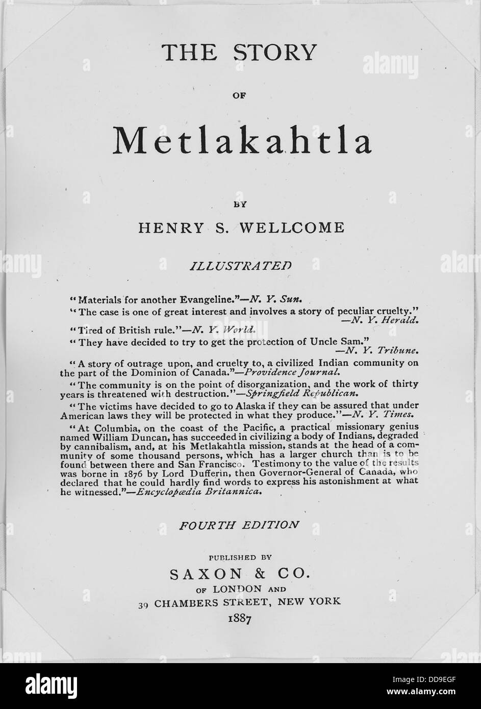 Henry S. Wellcome, The Story of Metlakahtla, 4th. edn., London and New York, 1887. Title page. - - 298061 Stock Photo