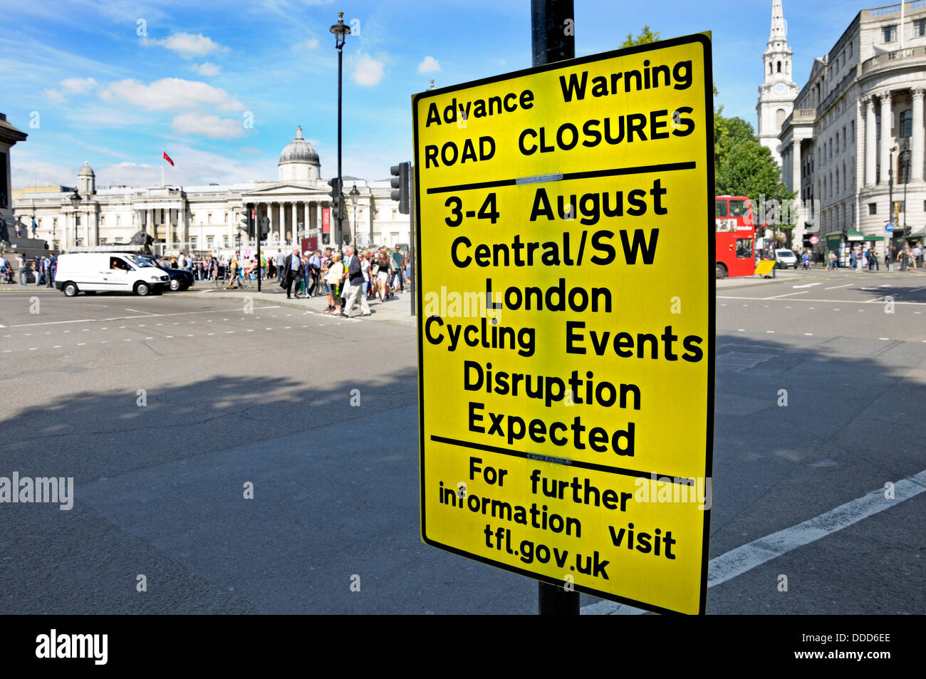 London, England, UK. Sign in Trafalgar Square warning of road closures during a cycling event, 2013 Stock Photo