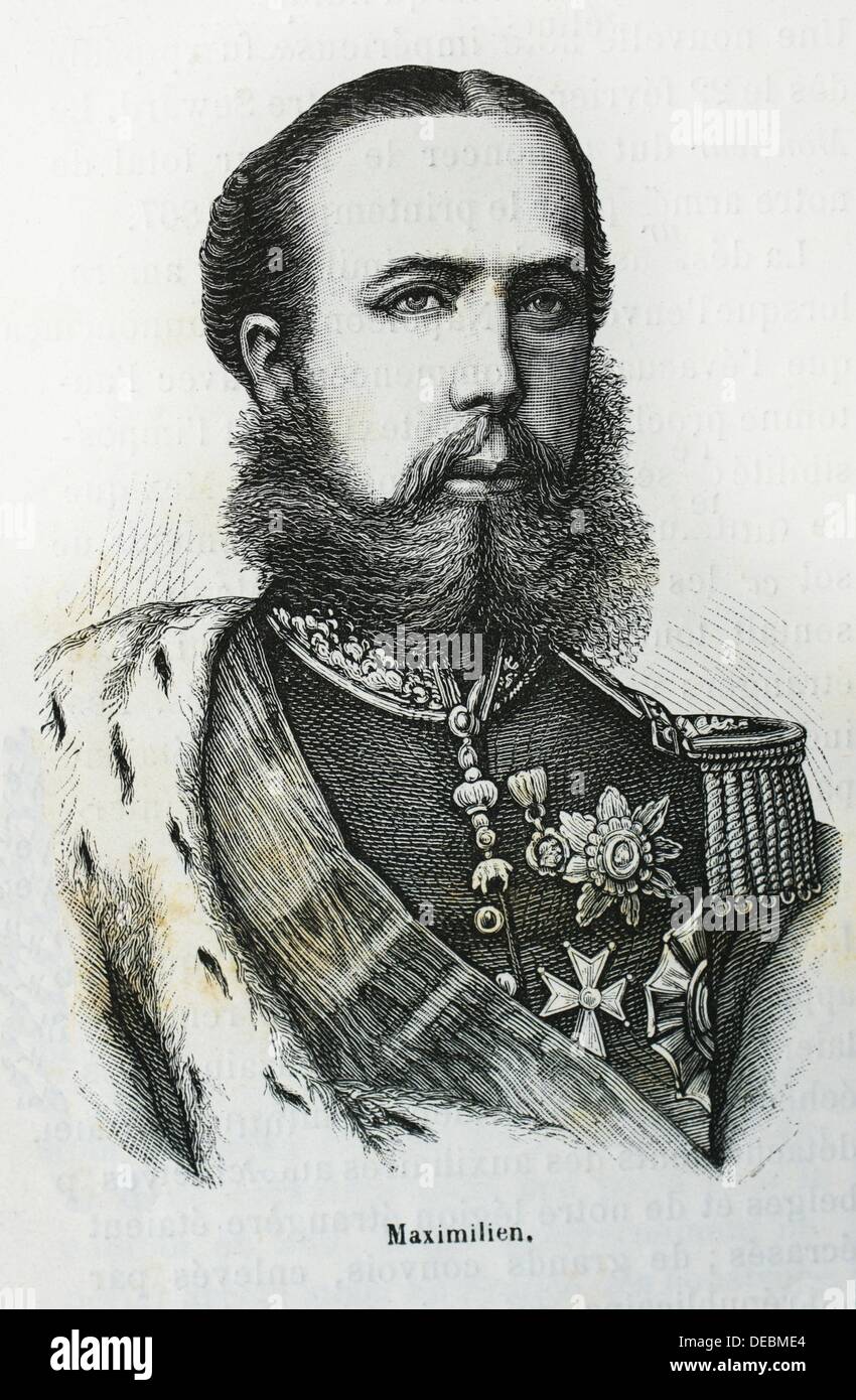 Mexico, History, 19th century, Maximilian I of Mexico 6 July 1832 - 19 June 1867, born Archduke Ferdinand Maximilian Joseph of Stock Photo