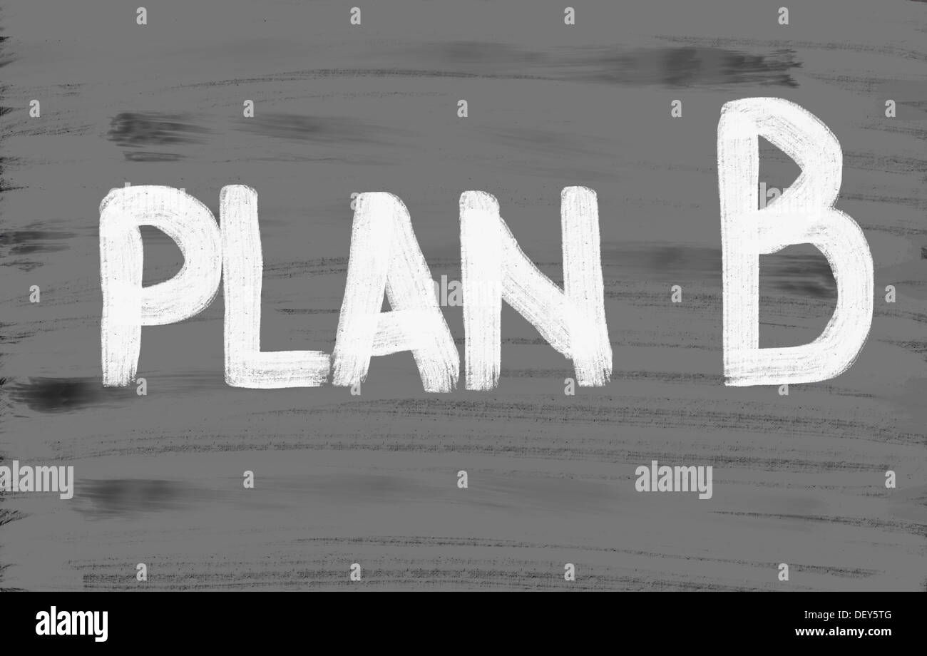 Plan B concept Stock Photo - Alamy