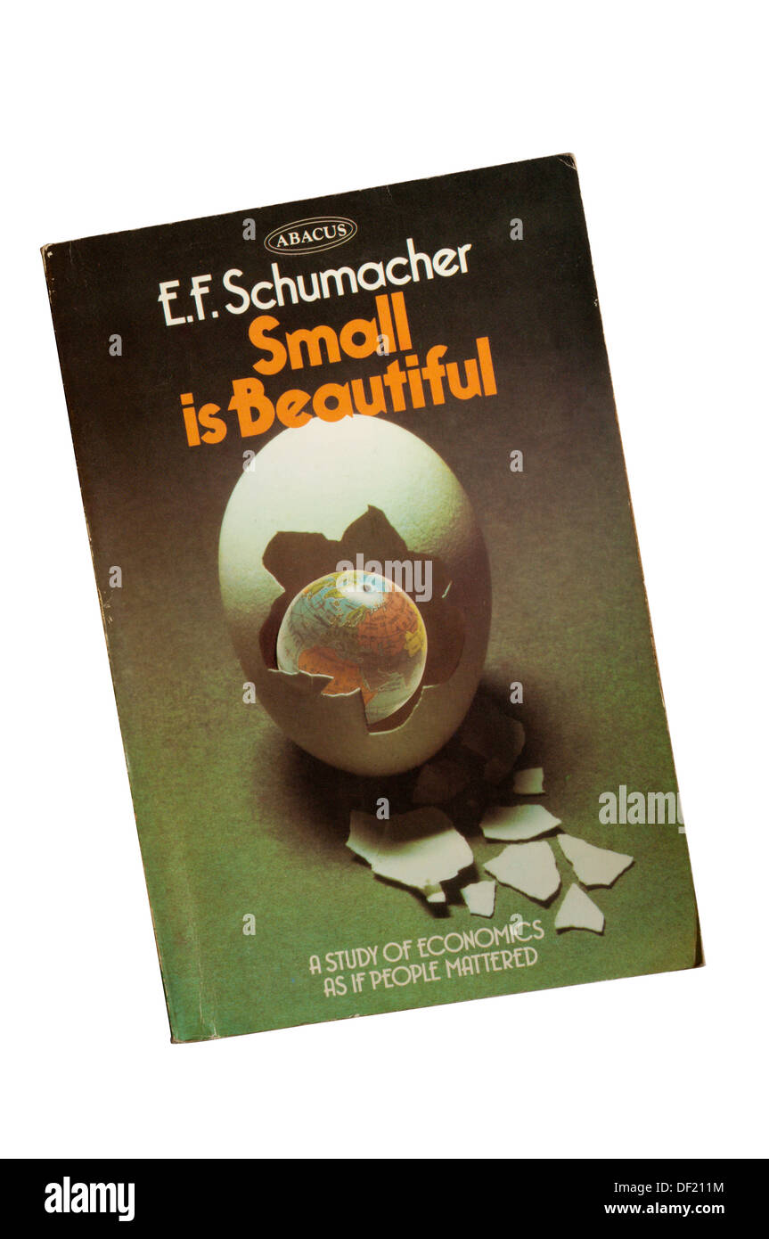 A Copy Of Small Is Beautiful By E F Schumacher First Published In Stock Photo Alamy