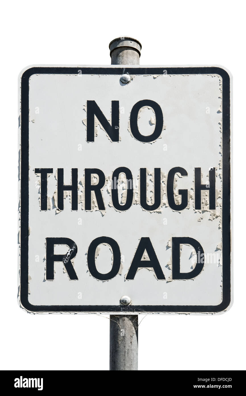 old no through road traffic sign isolated on a white background Stock Photo