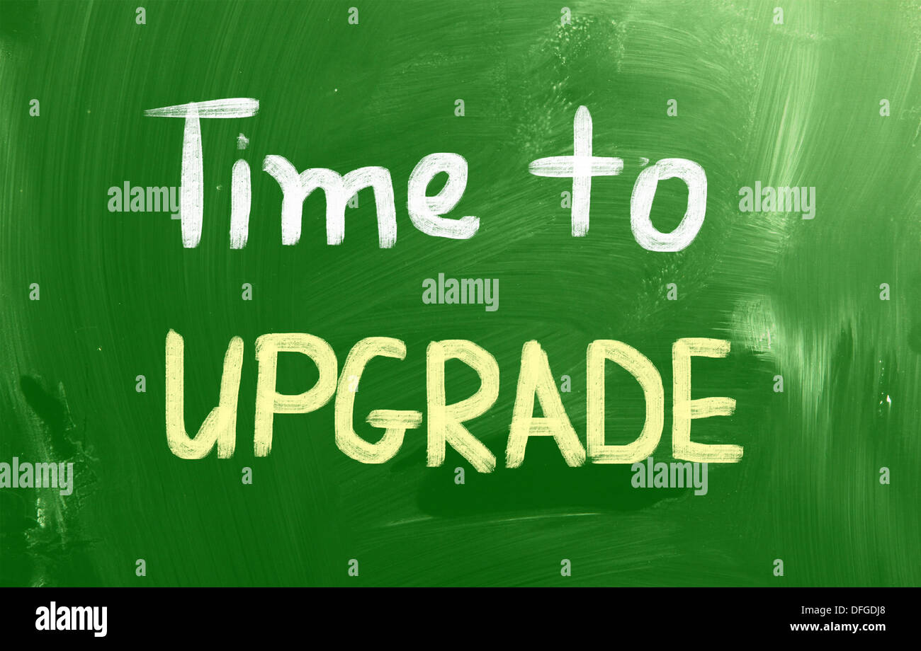 One Time Upgrade Time To Upgrade Concept Stock Photo - Alamy