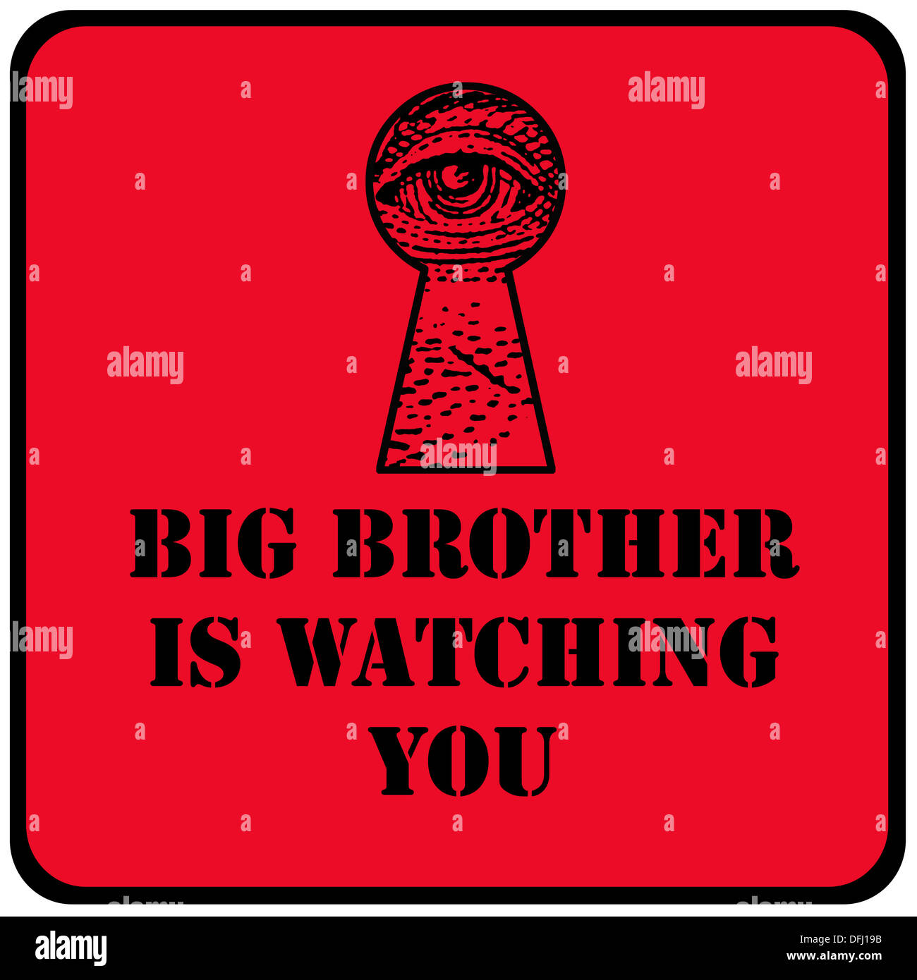 big brother is watching you red sign with eye in a keyhole Stock Photo