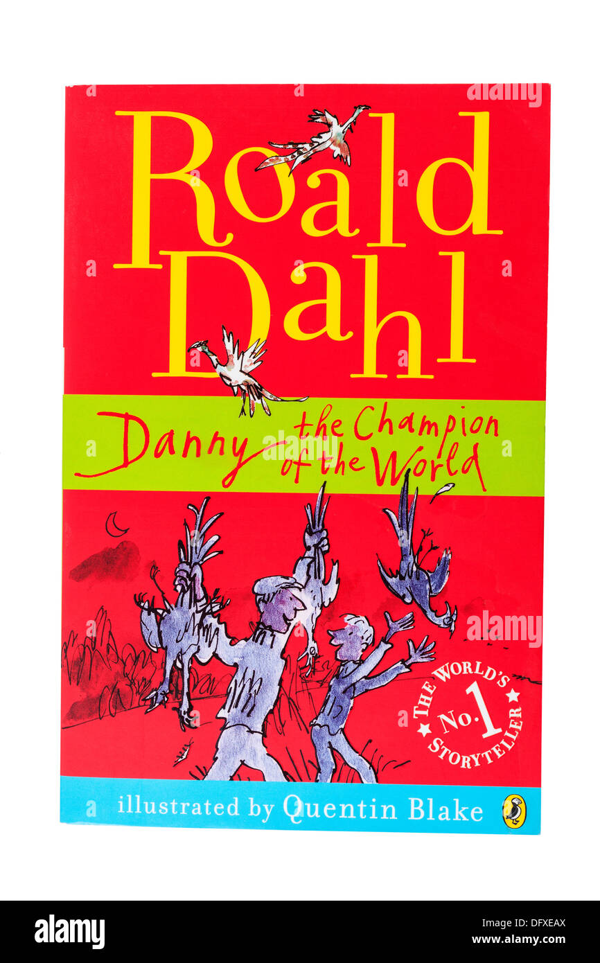 A Roald Dahl childrens book called Danny the champion of the world on a white background Stock Photo