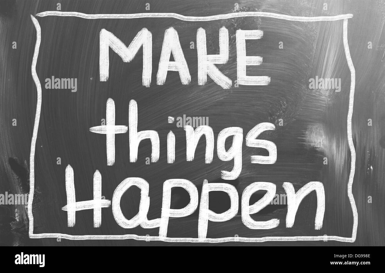 Things happen иллюстрация. Make things happen. Картина с надписью make things happen в рамке. Important things Black Board.