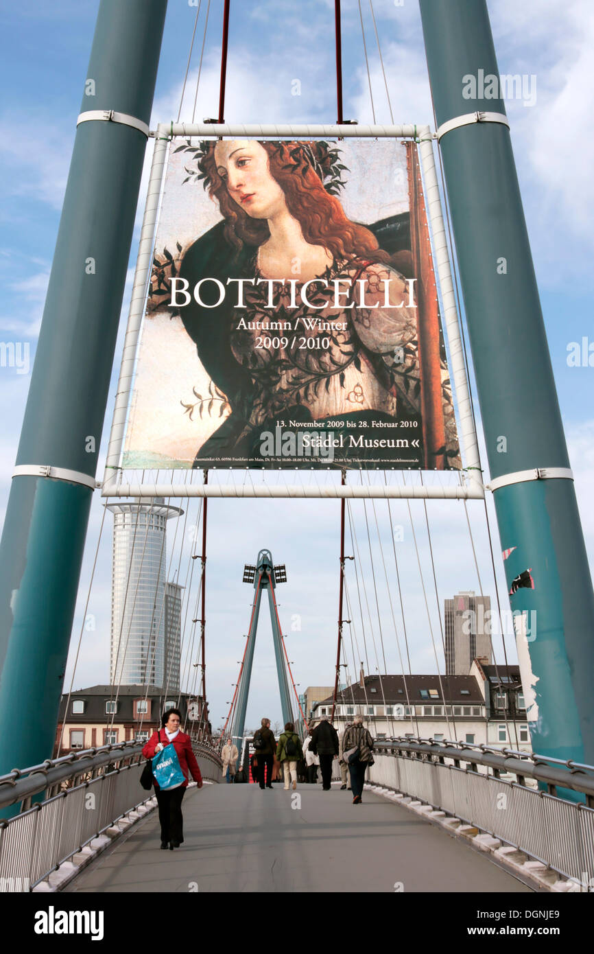 Botticelli exhibition Autumn Winter 2009 - 2010 in the Staedel Museum, banner above Holbeinsteg bridge, Frankfurt am Main, Hesse Stock Photo