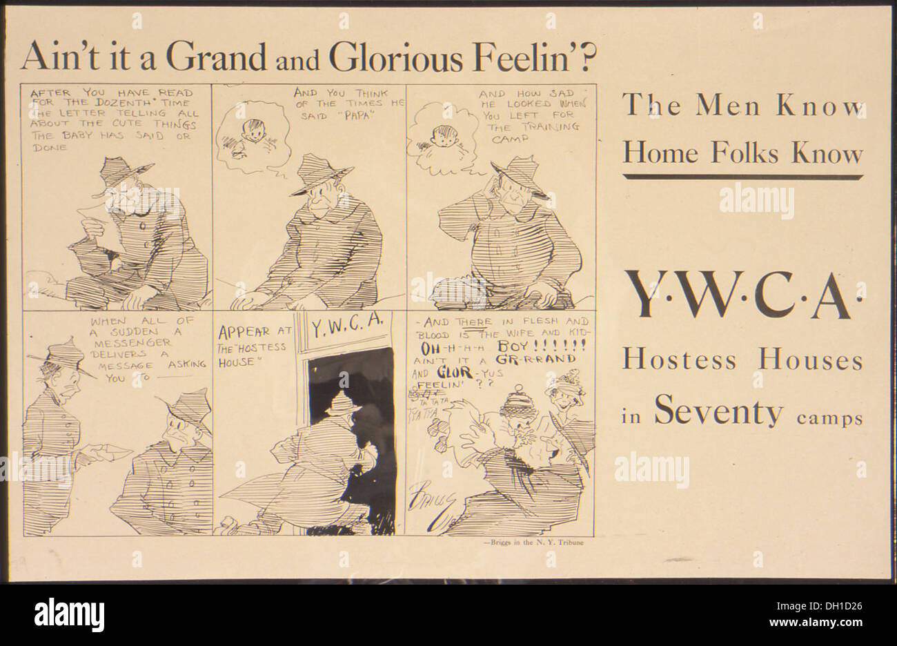 Ain't it a Grand and Glorious Feelin'...The Men Know Home Folks Know. Y.W.C.A. hostess Houses in Seventy Camps. 512716 Stock Photo