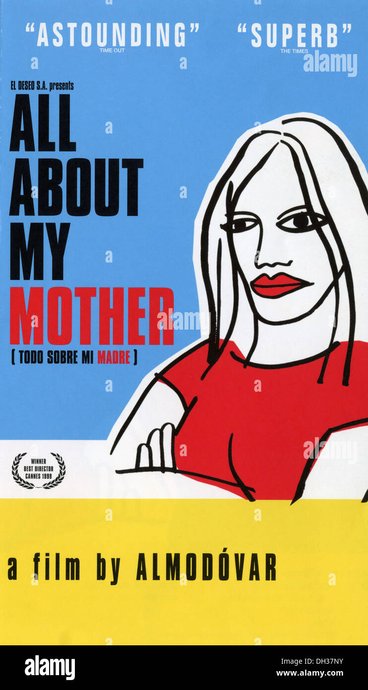 ALL ABOUT MY MOTHER 1999) TODO SOBRE MI MADRE ALT) POSTER PEDRO ALMODOVAR DIR) ABOM 002 MOVIESTORE COLLECTION LTD Stock Photo