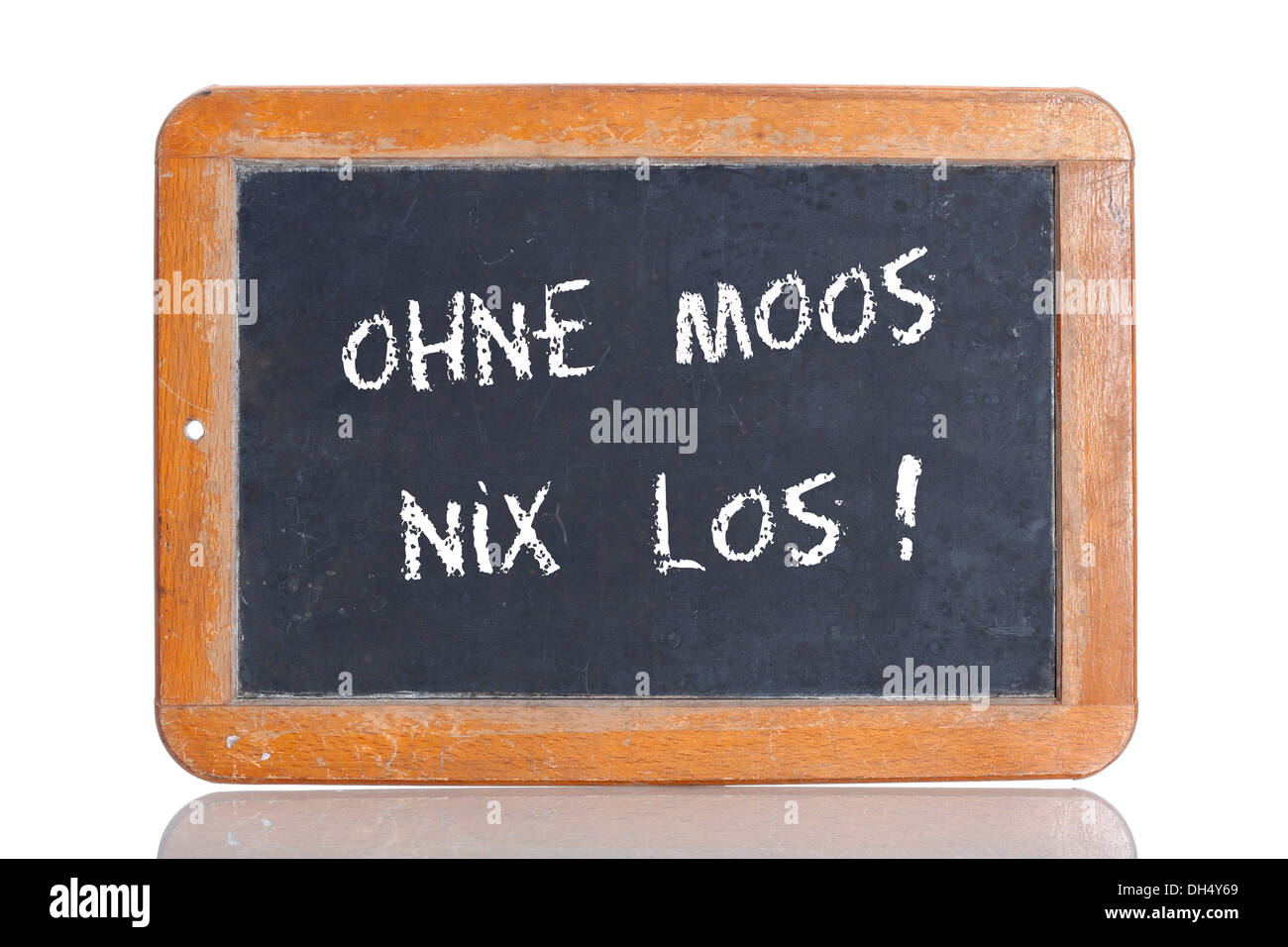 Old school blackboard with the term OHNE MOOS NIX LOS, German for no money, no fun Stock Photo