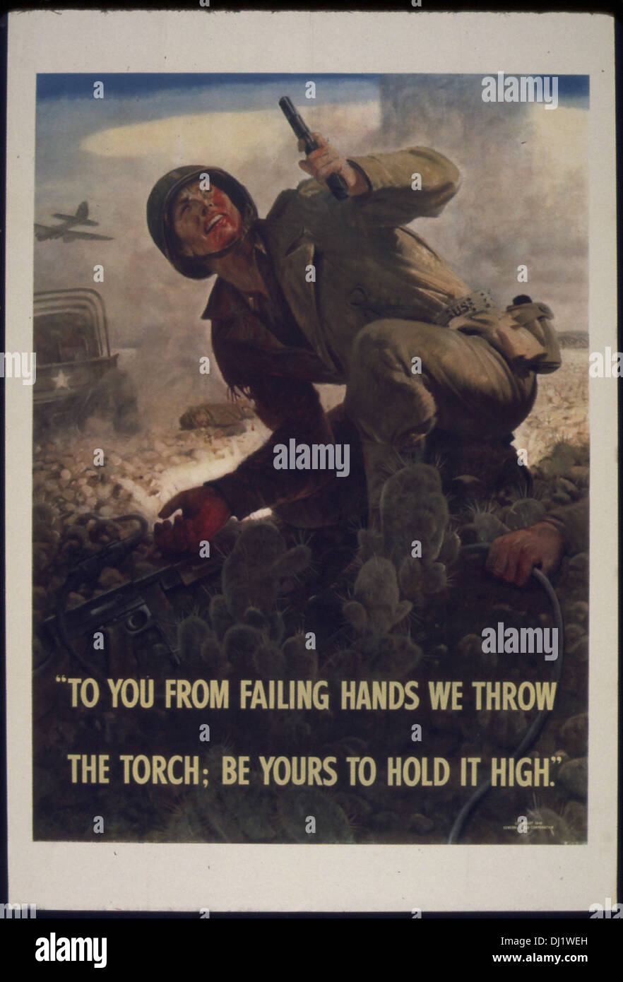 TO YOU FROM FALLING HANDS WE THROW THE TORCH, BE YOURS TO HOLD IT HIGH. 849 Stock Photo Alamy