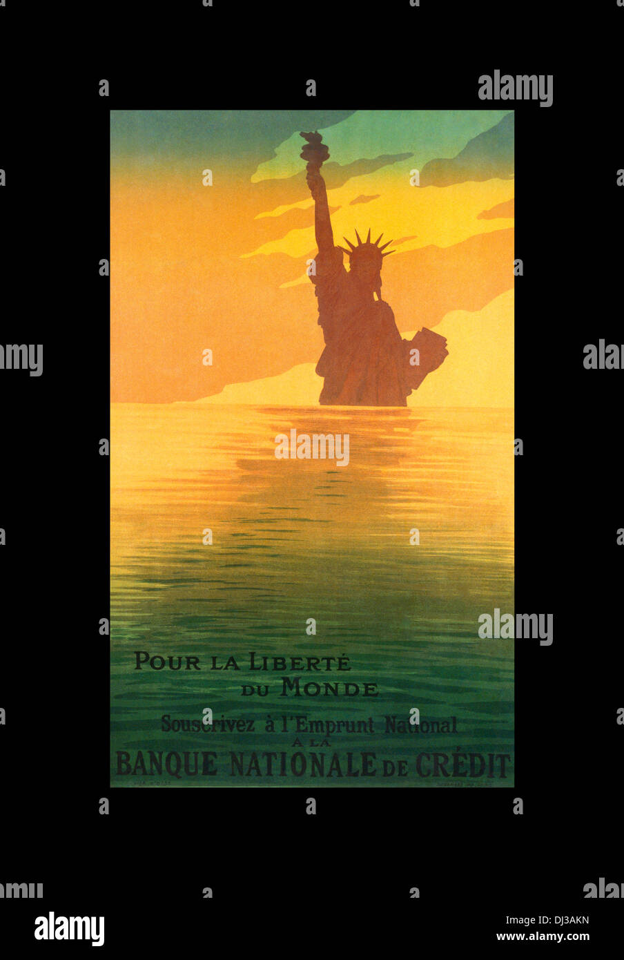 WW1 poster of Statue of Liberty 'for the liberty of the world' produced by Banque Nationale de Credit Stock Photo