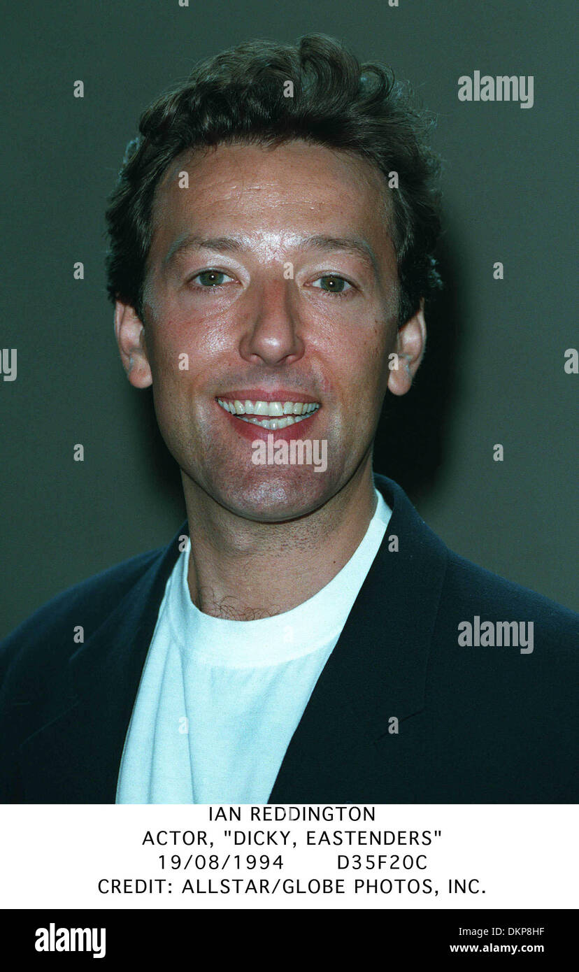 IAN REDDINGTON.ACTOR, ''DICKY, EASTENDERS''.19/08/1994.D35F20C.CREDIT:  ALLSTAR Stock Photo - Alamy