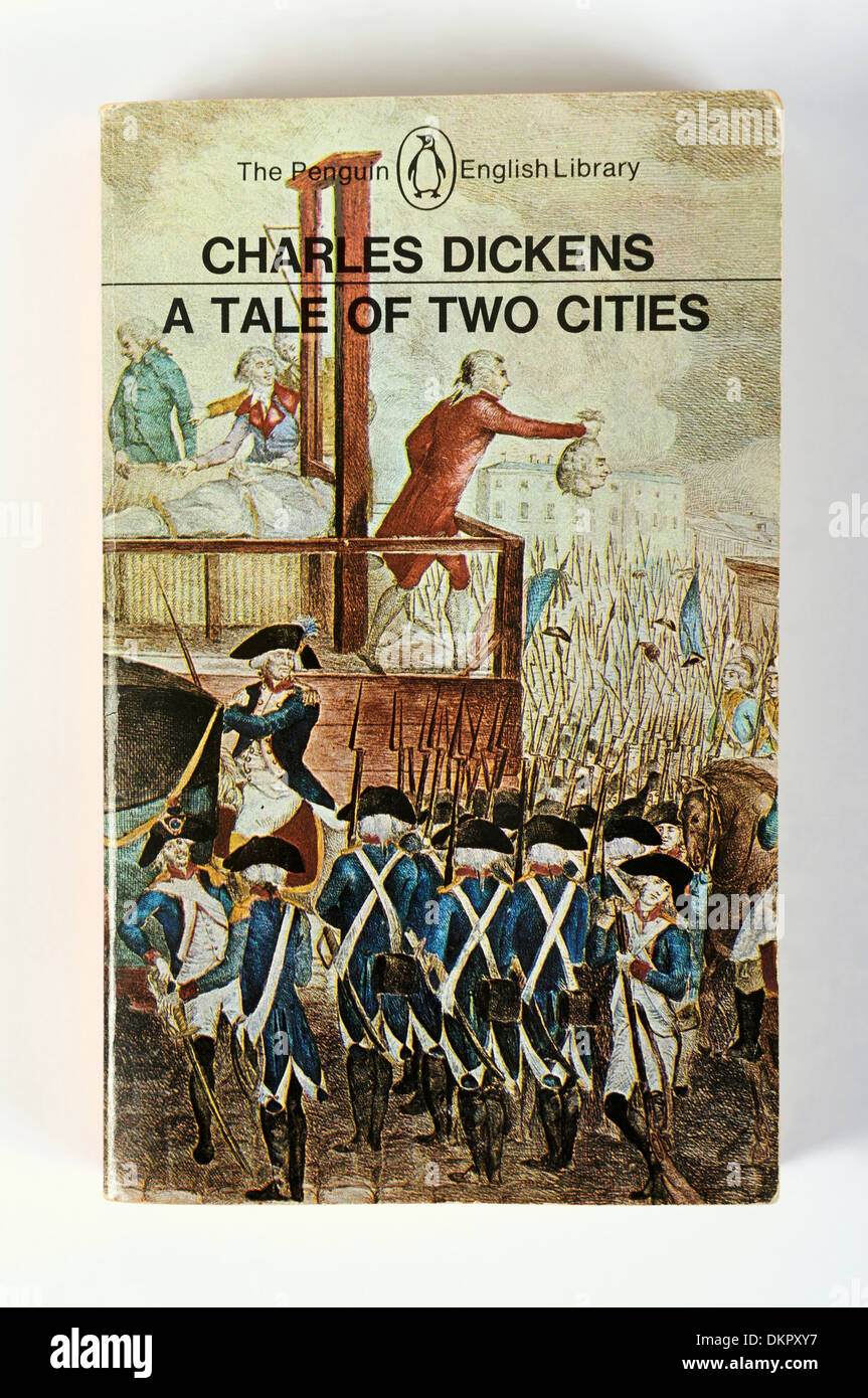 Charles Dickens A Tale of Two Cities Stock Photo Alamy