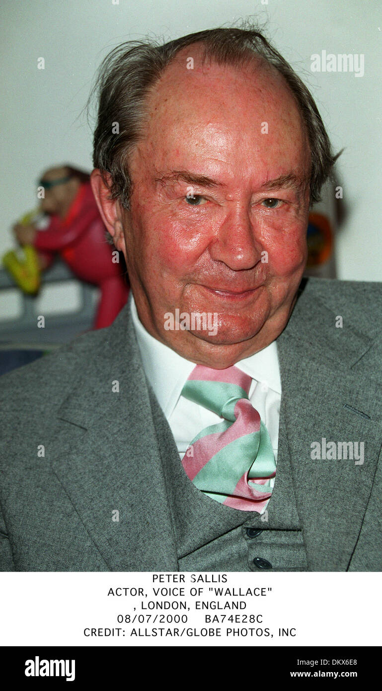July 8, 2000 LONDON, ENGLAND PETER SALLIS.ACTOR, VOICE OF ''WALLACE