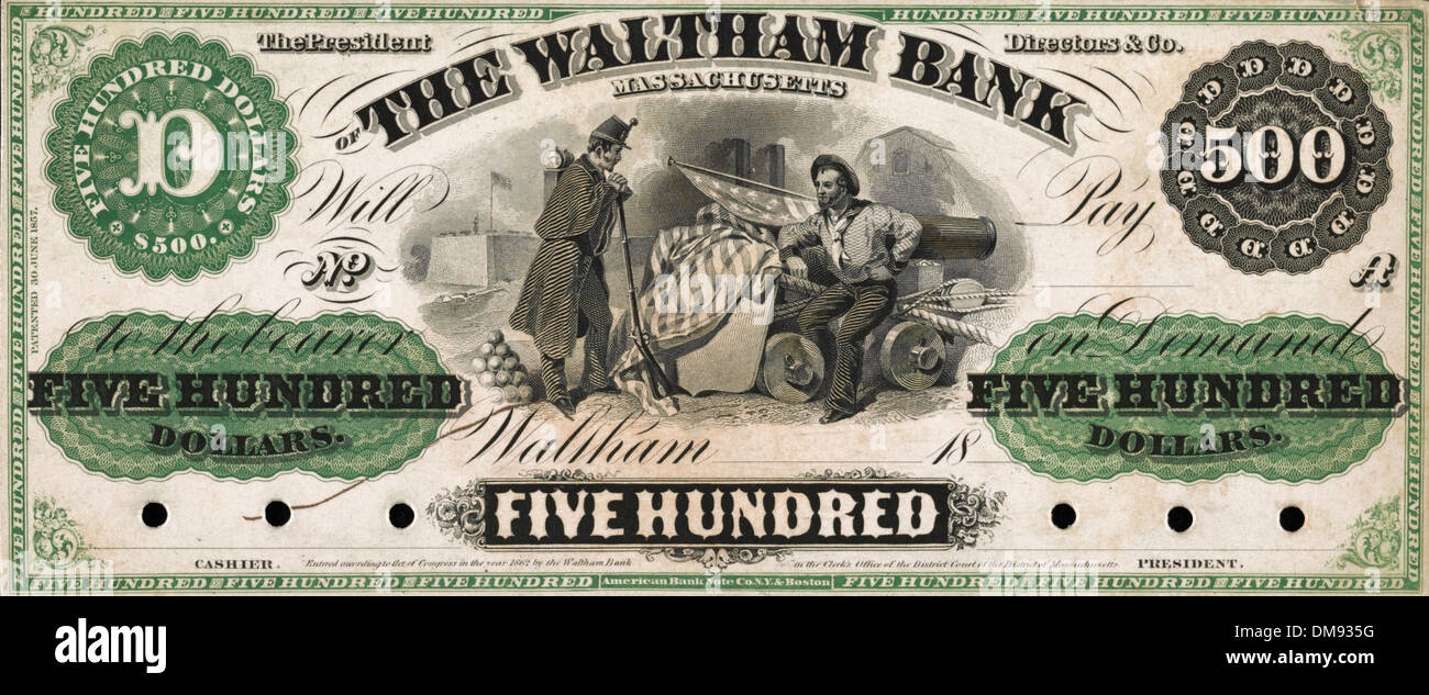 The Waltham Bank five hundred dollar private bank note proof -  vignette of Civil War soldiers with cannon, American flag, and fort in the background. Stock Photo