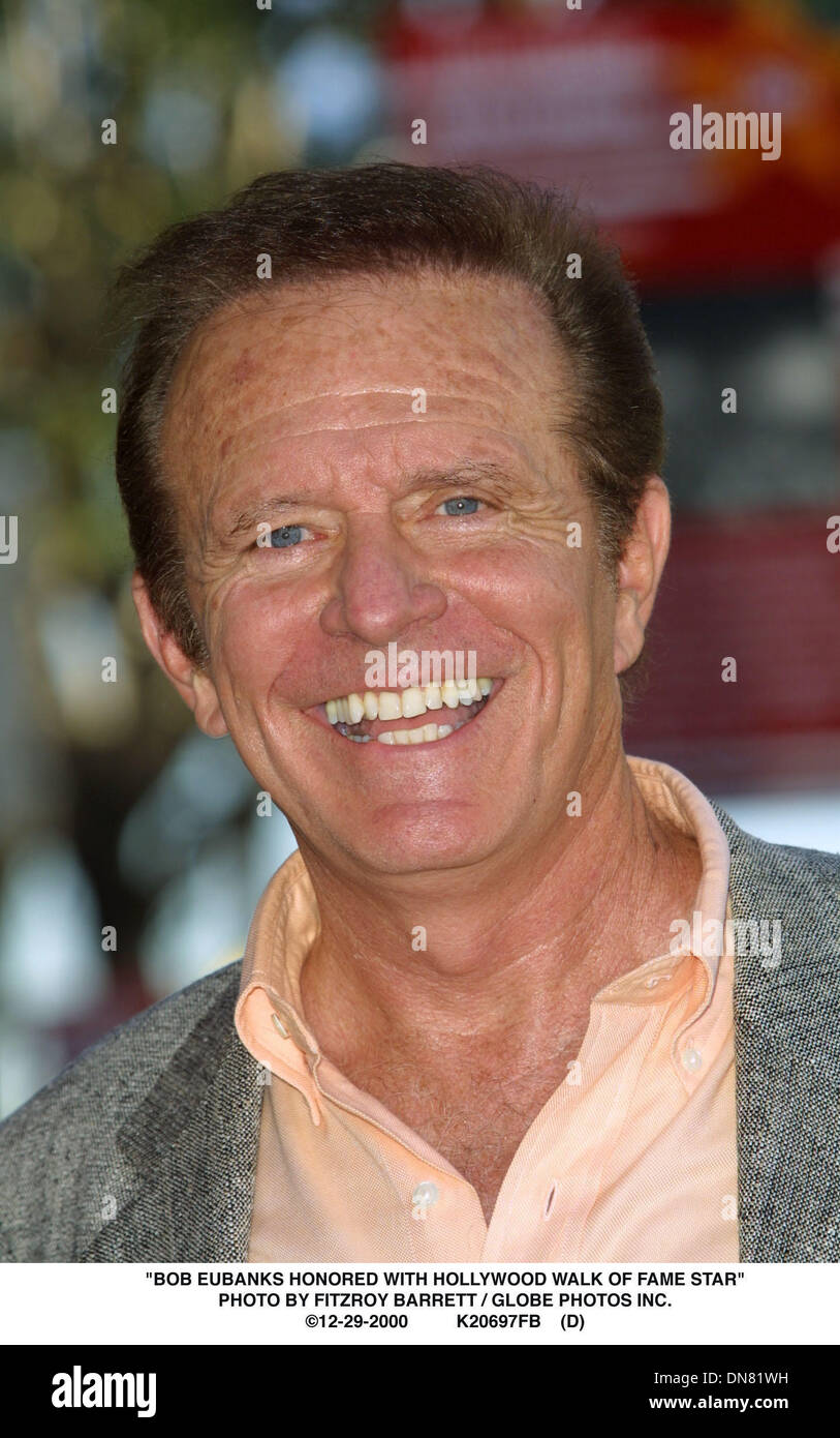 Dec. 29, 2000 ''BOB EUBANKS HONORED WITH HOLLYWOOD WALK OF FAME STAR