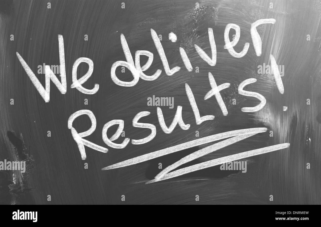 We Deliver Results Concept Stock Photo