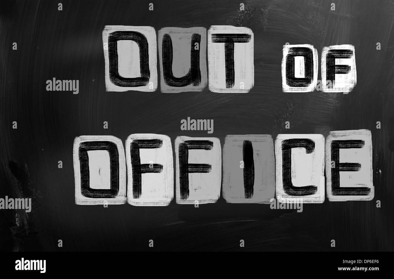 Out Of Office Concept Stock Photo Alamy
