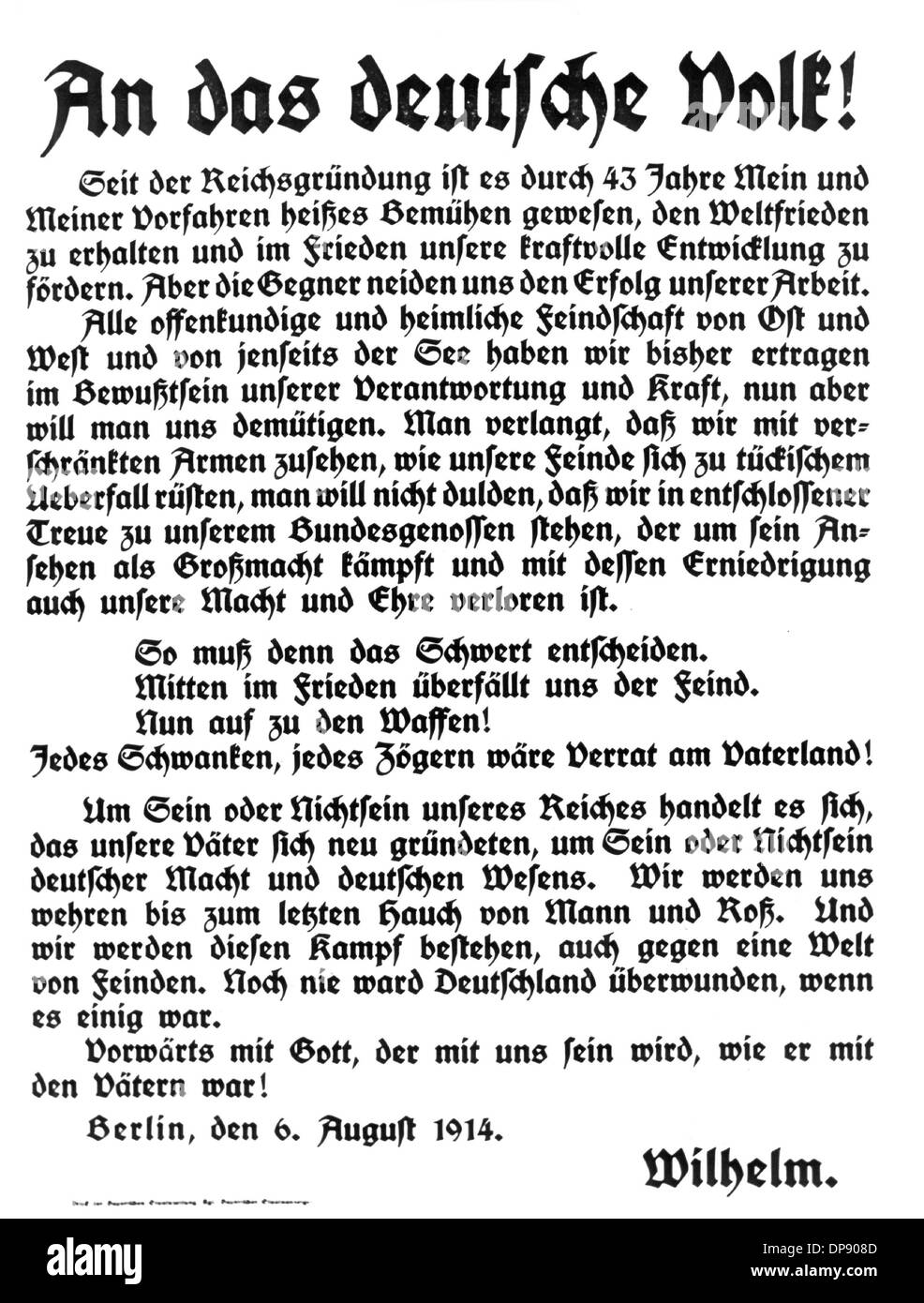 The appeal of Emperor Wilhelm II. to the German people on the occasion of the outbreak of war. Set off by the deadly shots on Austrian heir to the throne Franz Ferdinand by Serbian nationalists on the 28th of June in 1914 in Sarajevo, World War I broke out. During World War I, Germany, Austria, Austria-Hungary as well as later Turkey and Bulgary fought against Britain, France and Russia. The sad end result in 1918 comprised roughly 8.5 million soldiers killed in action, more than 21 million wounded and almost 8 million prisoners of war and missing people. Stock Photo