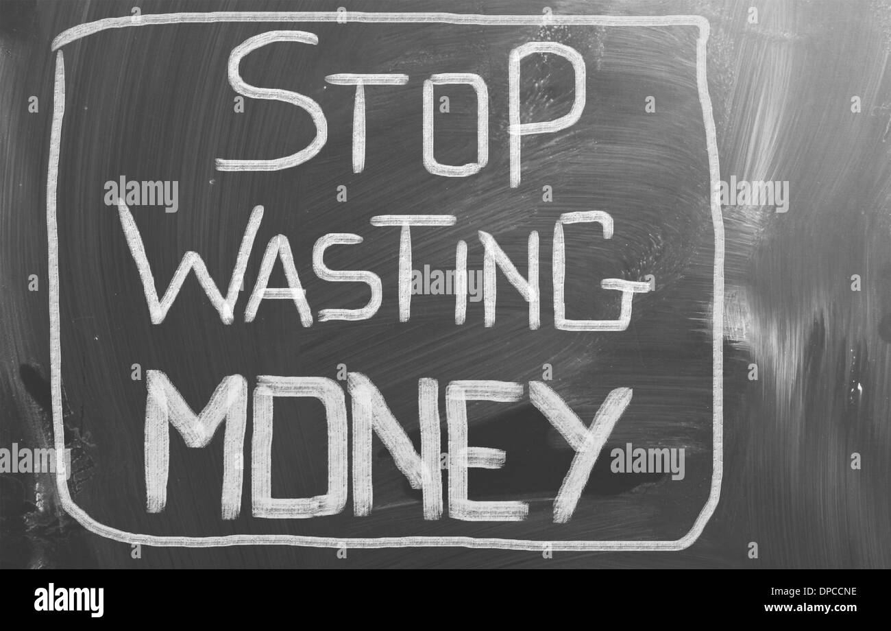 Stop Wasting Money Concept Stock Photo Alamy
