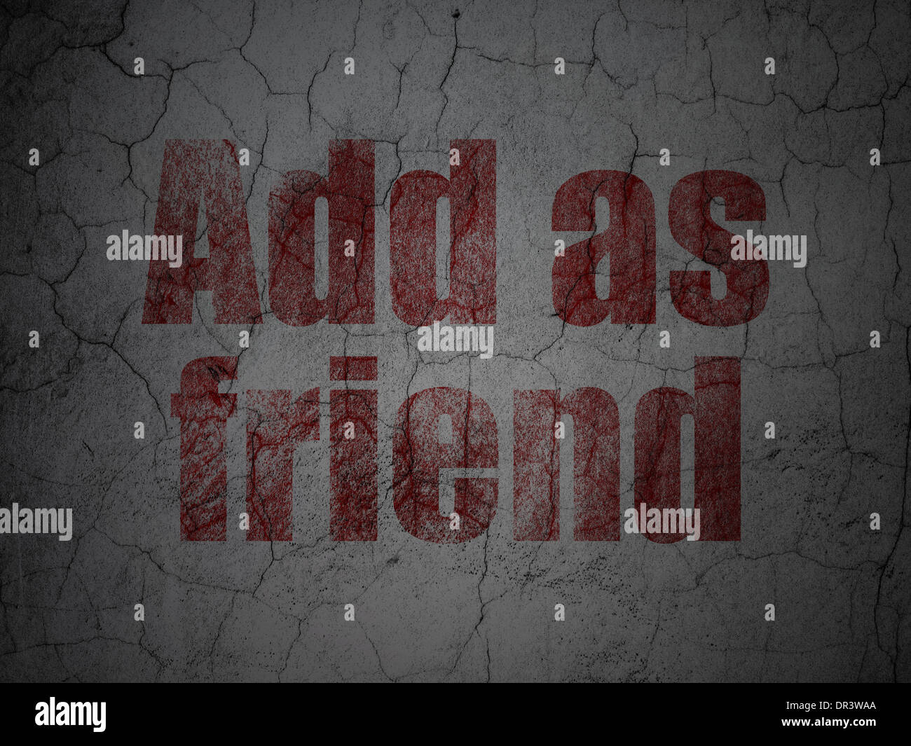 Social media concept: Add as Friend on grunge wall background Stock ...