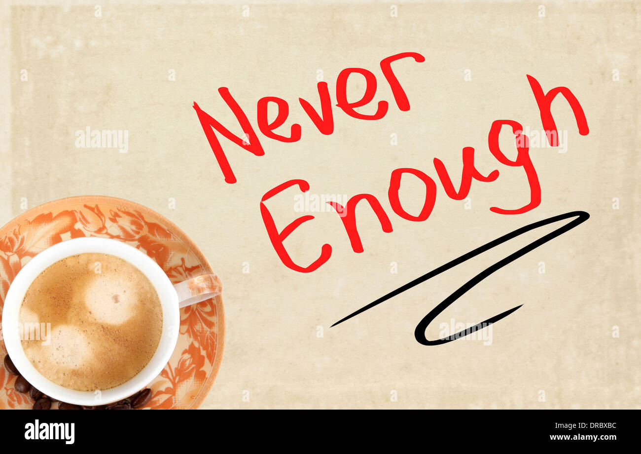 Never Enough Concept Stock Photo - Alamy